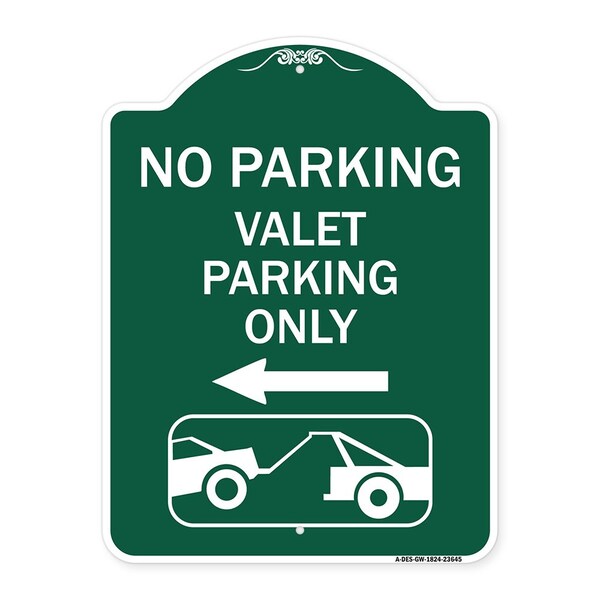 Signmission No Parking Valet Parking Only With Left Arrow With Car Tow Graphic, Green & White, GW-1824-23645 A-DES-GW-1824-23645 - main